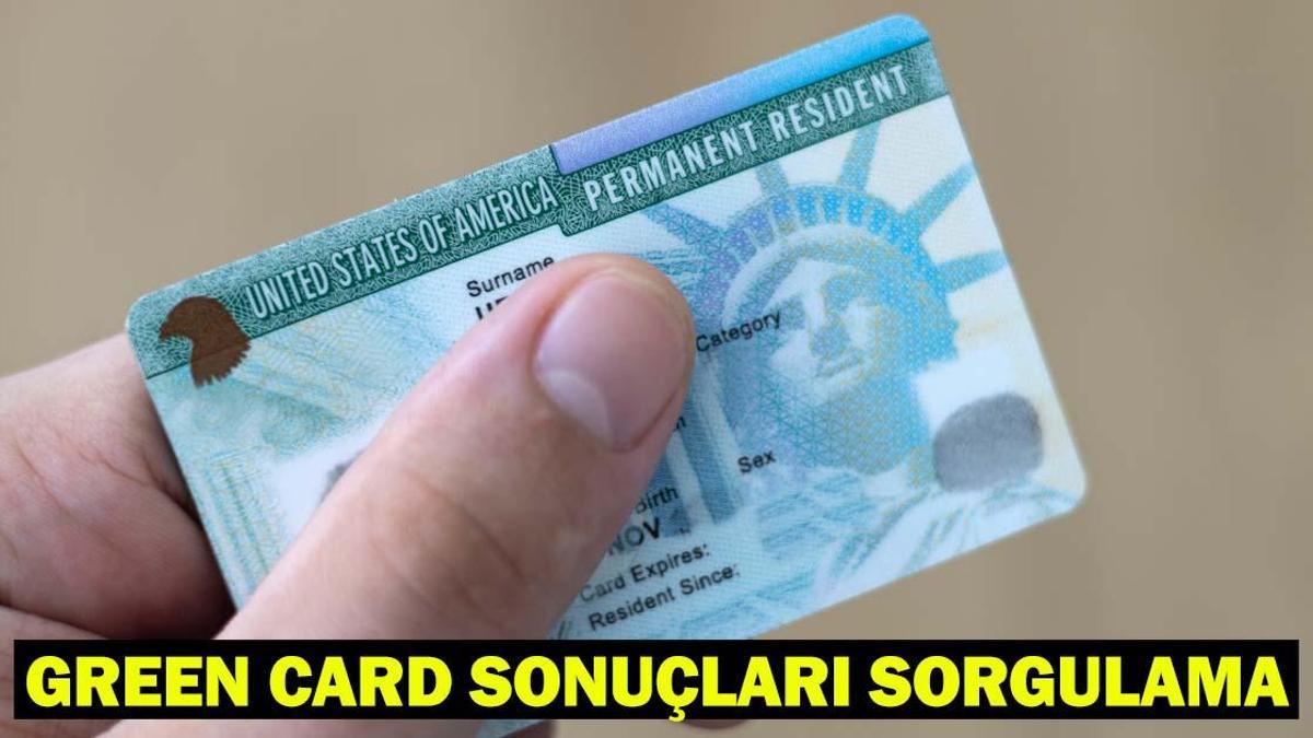 GREEN CARD SONUÇLARI 2025 (dvprogram.state.gov): Green Card başvuru sonuçları ne zaman, saat kaçta açıklanacak?